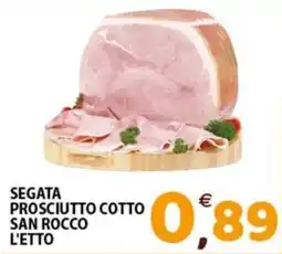 Mio Market Segata prosciutto cotto San Rocco offerta
