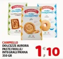 Mio Market Campiello Dolcezze Aurora Paste Frolle/Integrali/Panna offerta