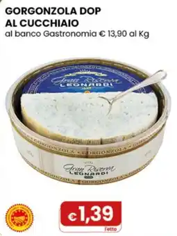 Gala Supermercati Gorgonzola DOP al Cucchiaino Gran Riserva Leonardi offerta
