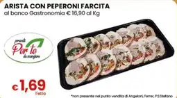 Gala Supermercati Arista con peperoni farcita offerta