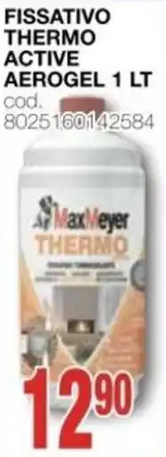 Mondo Brico Fissativo thermo active aerogel MaxMeyer offerta
