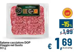 Qui Discount Salame cacciatore DOP Viaggio nel Gusto offerta
