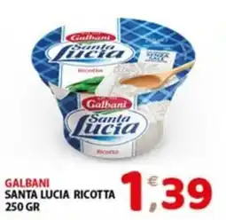 Mio Market Galbani Santa Lucia Ricotta offerta