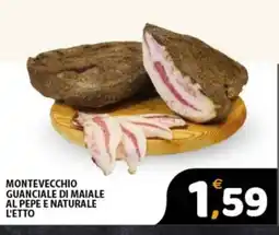 Premium Supermercati Montevecchio guanciale di maiale al pepe e naturale offerta