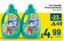 Qui Discount Ace Gentile fresco profumo offerta