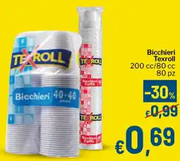 Qui Discount Bicchieri Texroll offerta