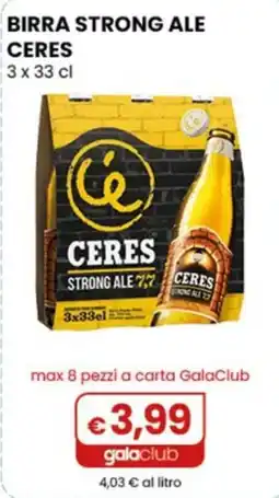 Gala Supermercati Birra strong ale Ceres offerta