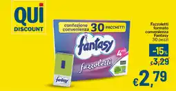 Qui Discount Fantasy fazzoletti offerta