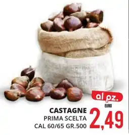 Mazzeo Supermercati Castagne Prima Scelta offerta