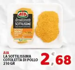 Premium Supermercati AIA la sottillissima cotoletta di pollo offerta