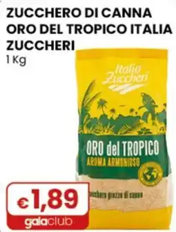 Gala Supermercati Zucchero di canna Oro del Tropico Italia Zuccheri offerta