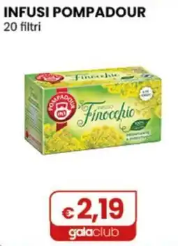 Gala Supermercati Infuso Finocchio Pompadour offerta