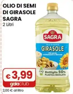 Gala Supermercati Olio di semi di girasole Sagra offerta