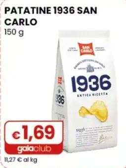 Gala Supermercati Patatine 1936 San Carlo offerta
