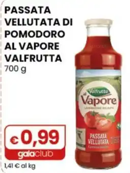 Gala Supermercati Passata vellutata di pomodoro al vapore Valfrutta offerta