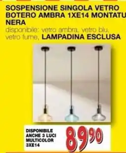 Mondo Brico Sospensione singola vetro Botero ambra offerta