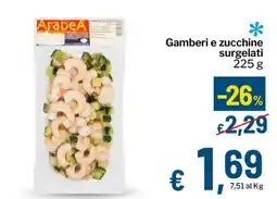 Qui Discount Gamberi e zucchine AradeA offerta