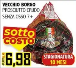 Big Food Vecchio Borgo Prosciutto Crudo offerta