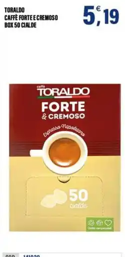 Adhoc caffè TORALDO FORTE & CREMOSO offerta