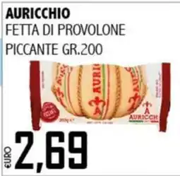 Big Food Fetta di provolone piccante Auricchio offerta