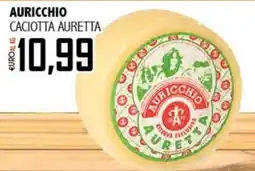 Big Food Caciotta Auretta Auricchio offerta