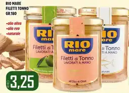 Big Food Rio mare Filetti di Tonno offerta