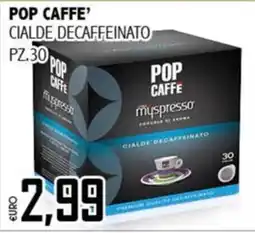 Big Food Pop Caffè cialde decaffeinato offerta