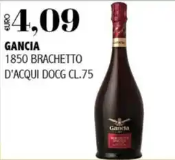Big Food Gancia 1850 Brachetto d'Acqui DOCG offerta