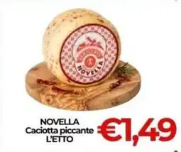 Supermercati Pasquale Prisco Novella Caciotta piccante offerta