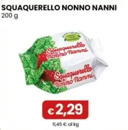 Gala Supermercati Squaquerello Nonno Nanni offerta