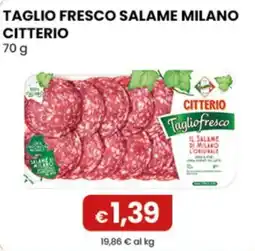 Gala Supermercati Taglio fresco salame milano Citterio offerta