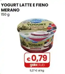 Gala Supermercati Yogurt latte e fieno Merano offerta