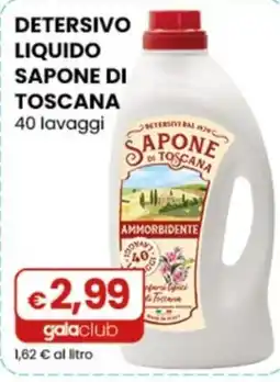 Gala Supermercati Sapone di Toscana offerta