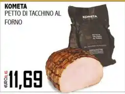 Big Food Kometa petto di tacchino al forno offerta