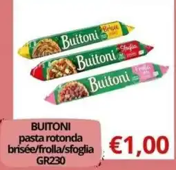 Supermercati Pasquale Prisco Buitoni pasta rotonda brisée/frolla/sfoglia offerta