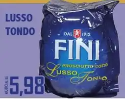 Big Food Fini prosciutto cotto Lusso Tondo offerta
