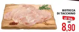 Mazzeo Supermercati Bistecca di tacchino offerta