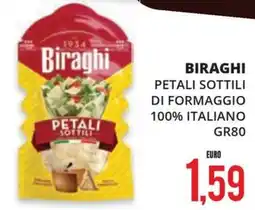 Mazzeo Supermercati Biraghi petali sottili di formaggio offerta