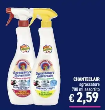 Chanteclair sgrassatore universale