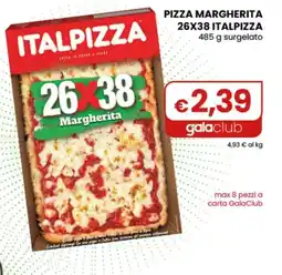 Gala Supermercati Pizza Margherita Italpizza offerta