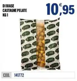 Adhoc Castagne pelate Di Biase offerta