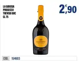 Adhoc La Gioiosa Prosecco offerta