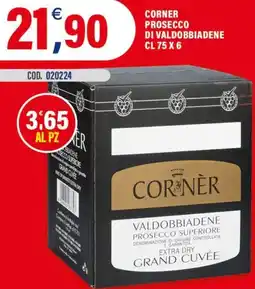 Adhoc Corner Prosecco di Valdobbiadene offerta