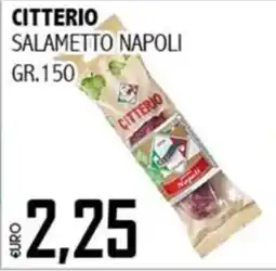 Big Food Citterio salametto napoli offerta