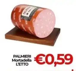 Supermercati Pasquale Prisco Palmieri Mortadella offerta