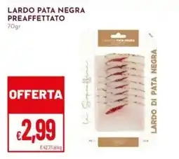Pan Lardo di Pata Negra offerta