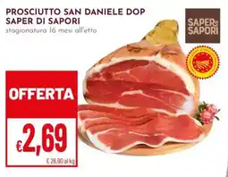 Pan Prosciutto San Daniele DOP Saper di Sapori offerta