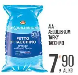 Cash pro Aia - Aequilibrium petto di tacchino arrosto cotto al forno offerta