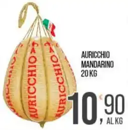 Cash pro Auricchio mandarino offerta
