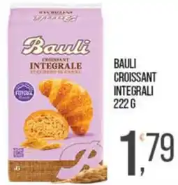 Cash pro Bauli croissant integrali offerta